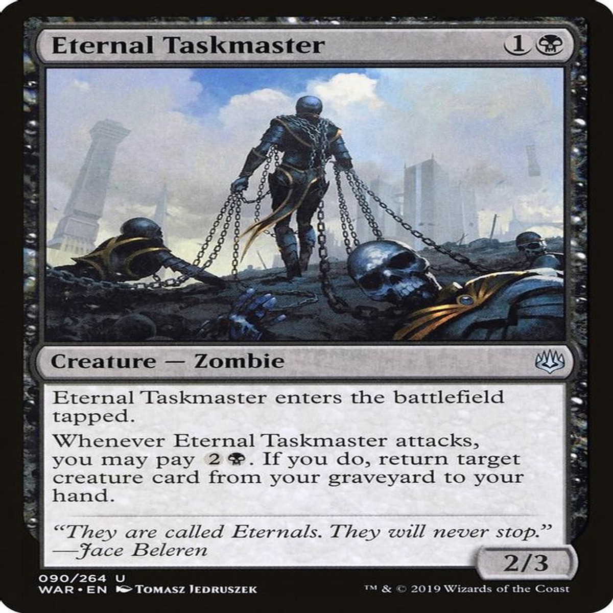 Eternal Taskmaster | 90 | War of the Spark