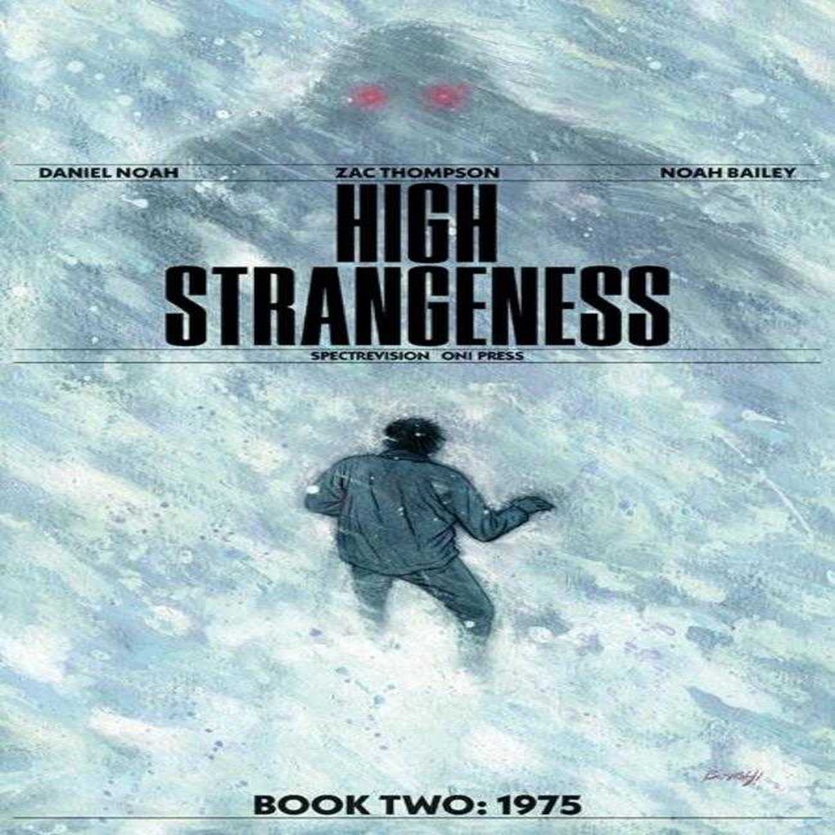 High Strangeness #2 (Of 5) Cover A Noah Bailey