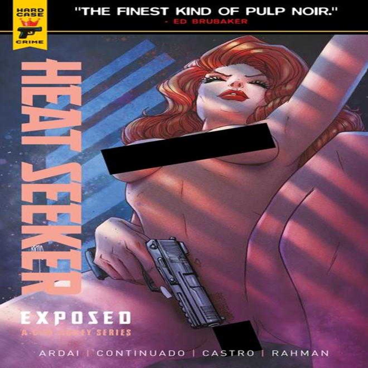 Heat Seeker Exposed A Gun Honey Series #3 (Of 4) Cover C Brao Nude Polybagged Variant (Mature)