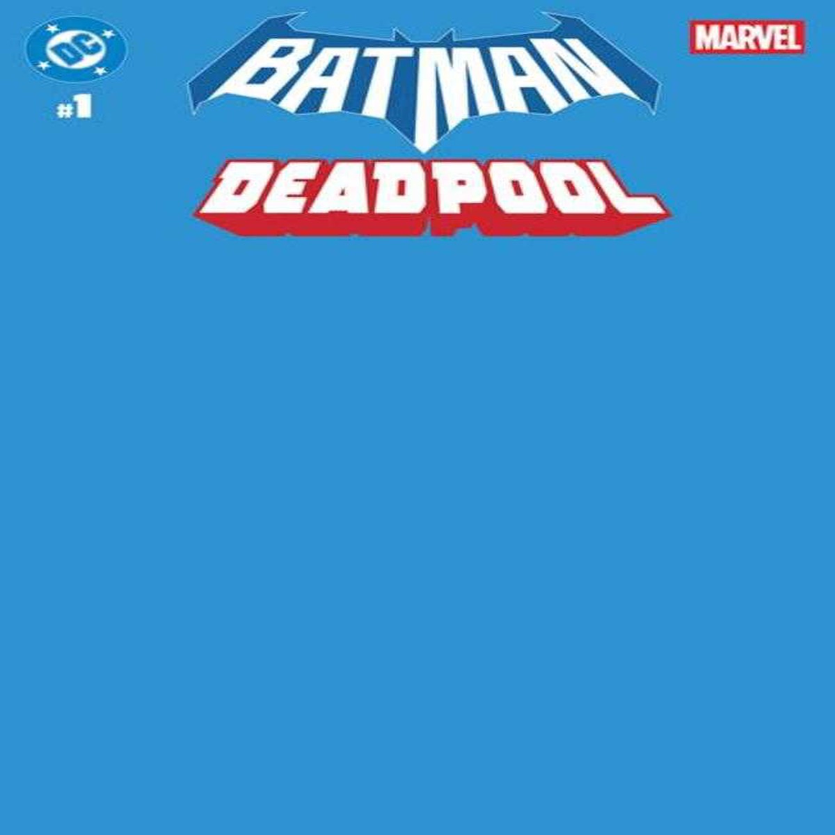 DC Marvel Batman Deadpool #1 (One Shot) Cover U Blue Blank Card Stock Variant