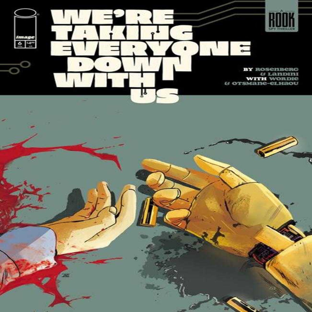 Were Taking Everyone Down With Us #6 (Of 6) Cover A Stefano Landini (Mature)