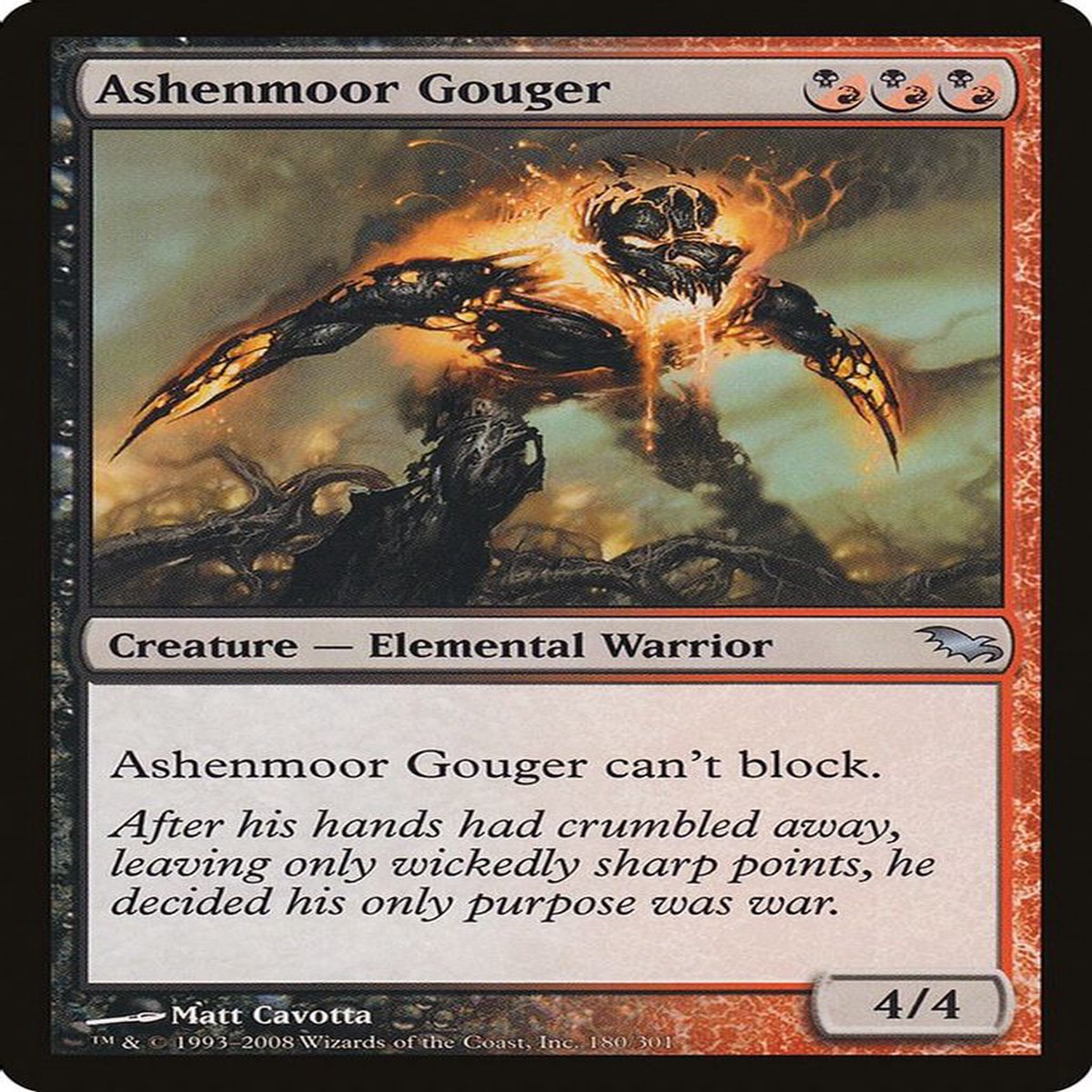 Ashenmoor Gouger | 180 | Shadowmoor