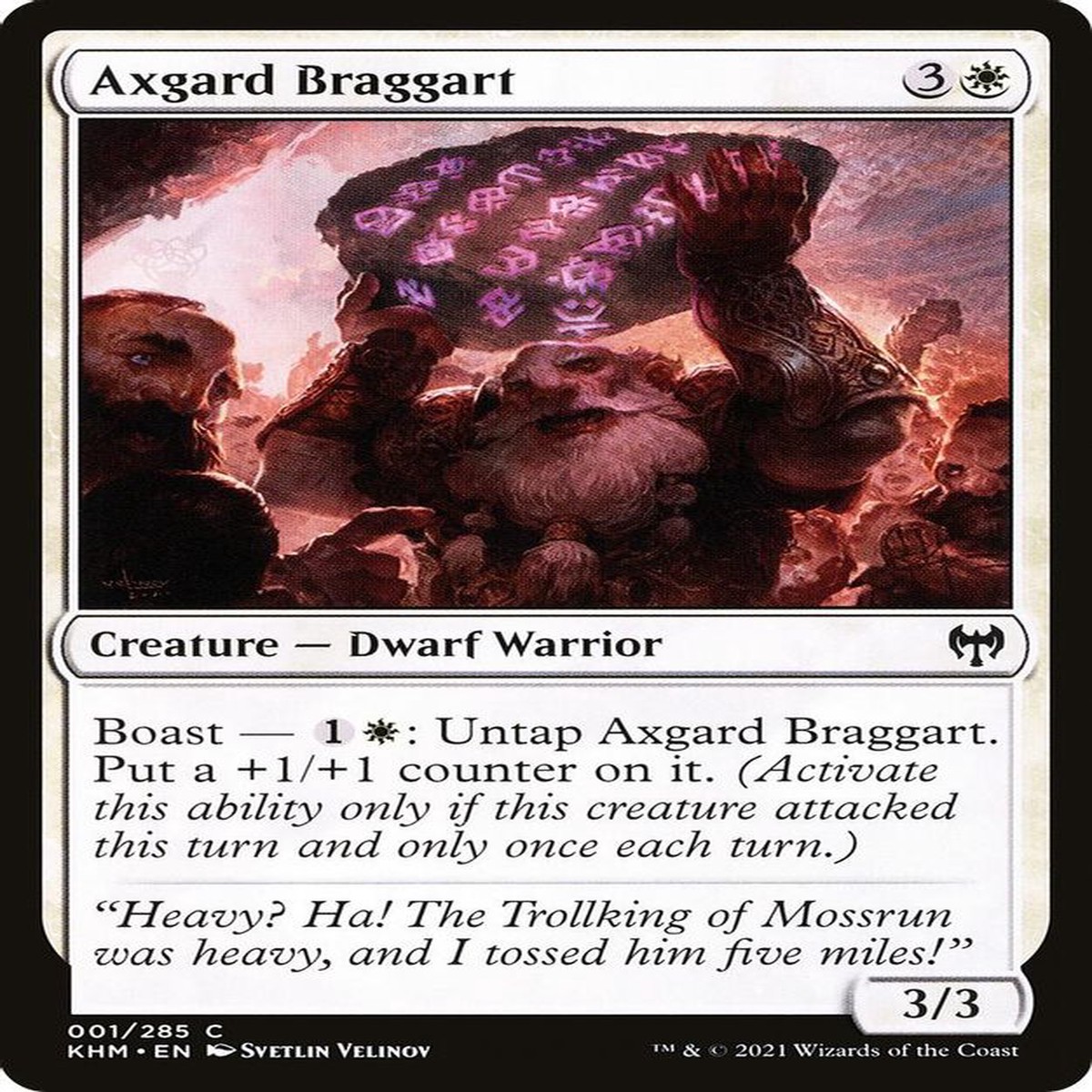 Axgard Braggart | 1 | Kaldheim