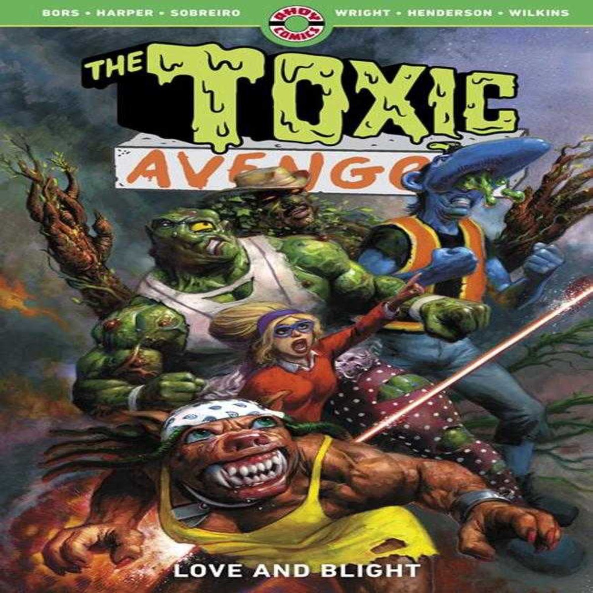 Toxic Avenger TPB Volume 02 Love And Blight (Mature)