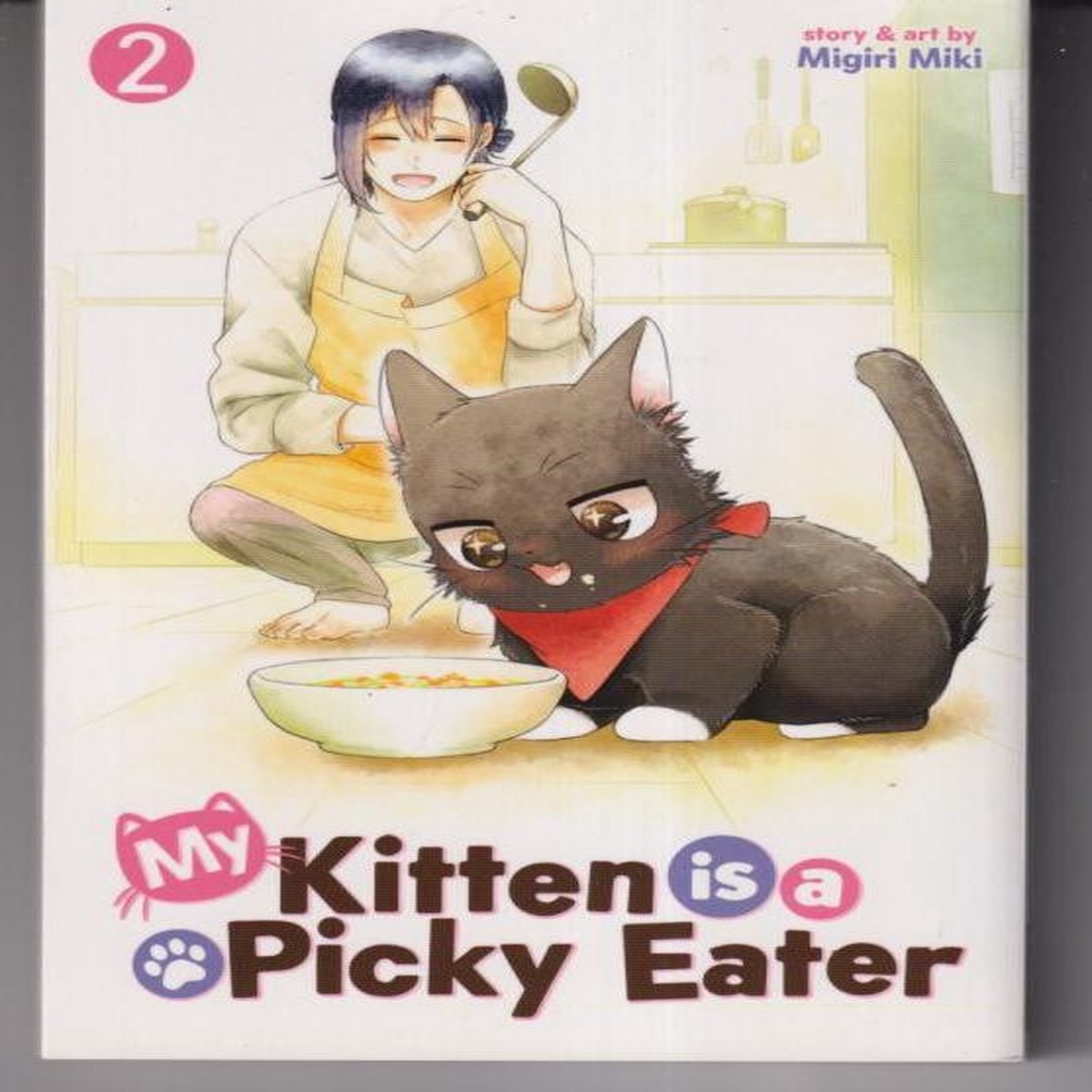 My Kitten is a Picky Eater Vol. 2 TP "NEW UNREAD"
