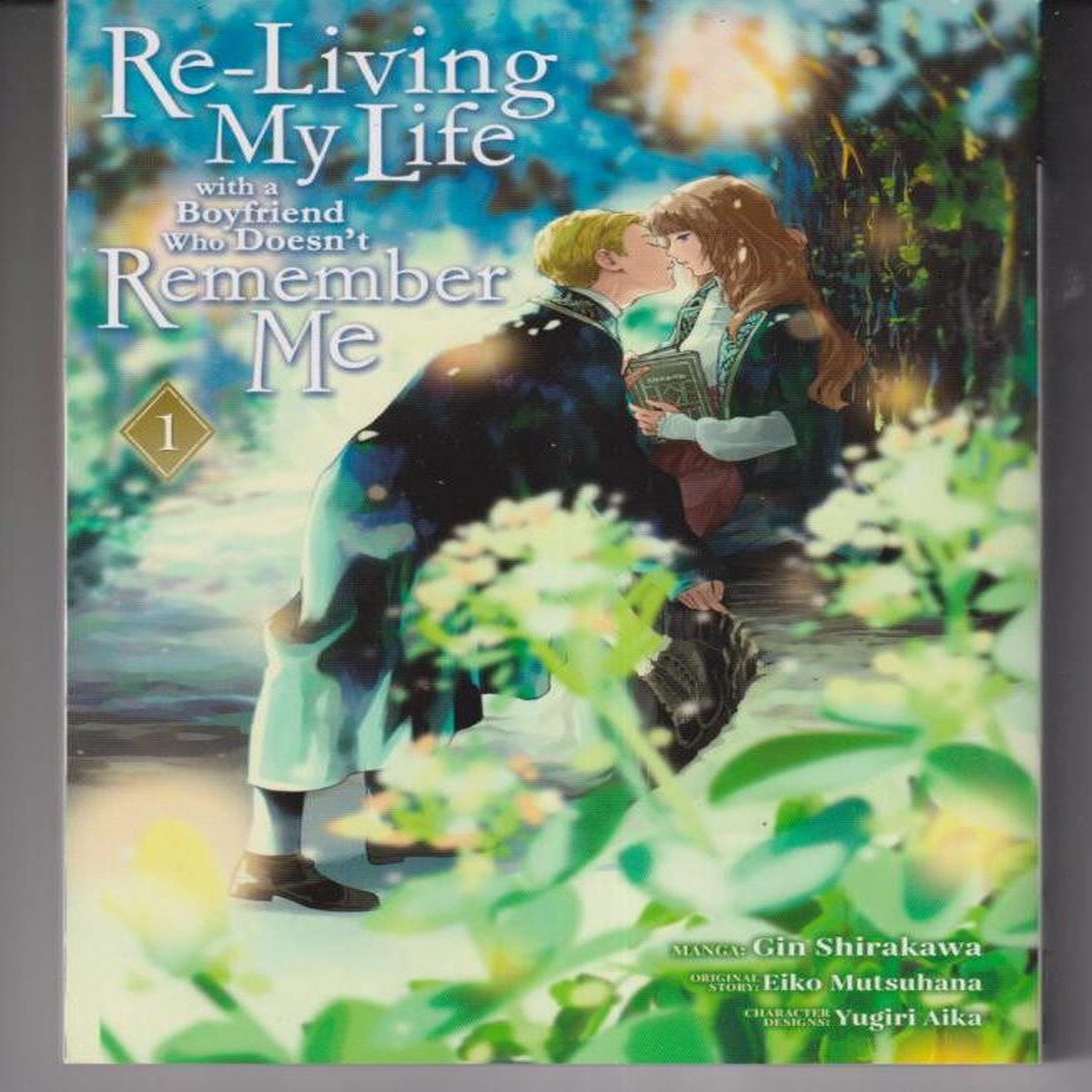 Re-Living My Life with a Boyfriend Who Doesn't Remember Me (Manga) Vol. 1 TP "NEW UNREAD"