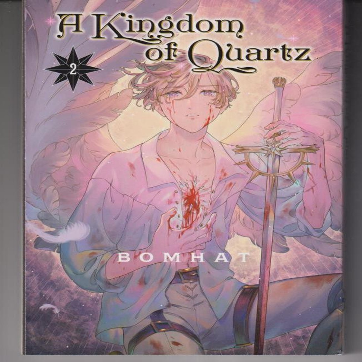 A Kingdom of Quartz 2 TP "NEW UNREAD"