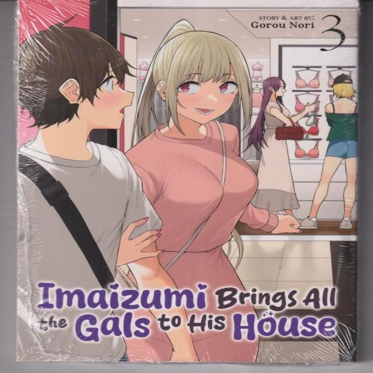 Imaizumi Brings All the Gals to His House Vol. 3 TP "NEW UNREAD"