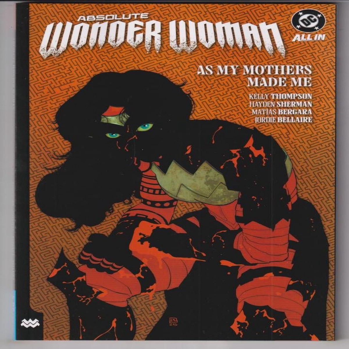 Absolute Wonder Woman Vol. 2: As My Mothers Made Me TP "NEW UNREAD"