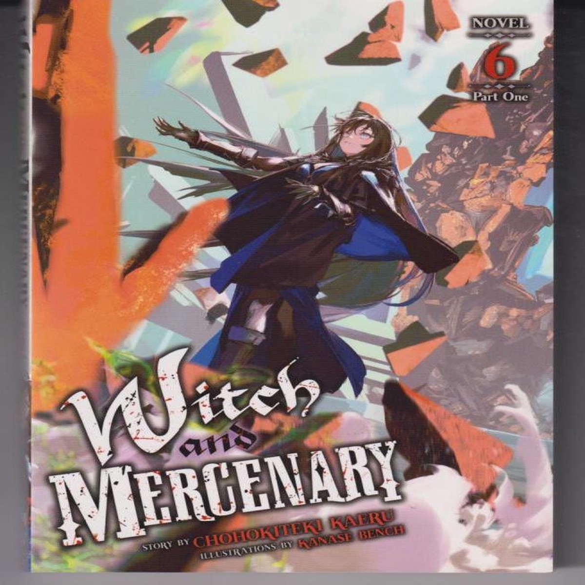Witch and Mercenary (Light Novel) Vol. 6: Part 1 TP "NEW UNREAD"