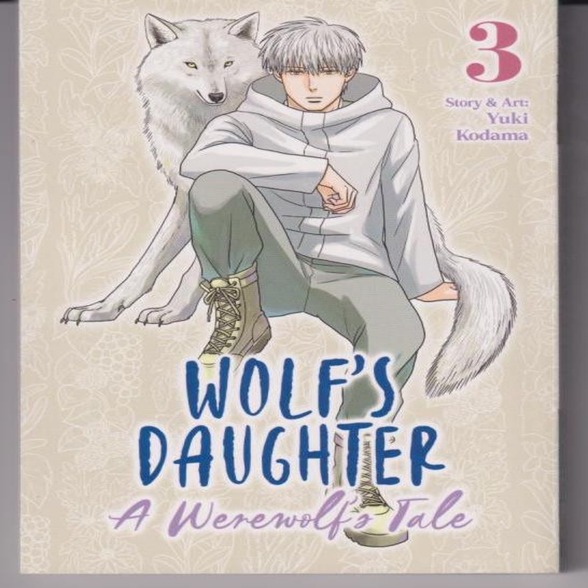 Wolf's Daughter: A Werewolf's Tale Vol. 3 TP "NEW UNREAD"