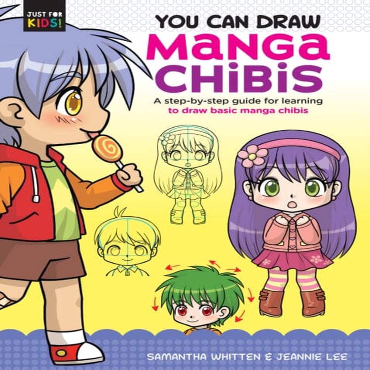 You Can Draw Manga Chibis : A step-by-step guide for learning to draw basic manga chibis Volume 2 by Samantha Whitten