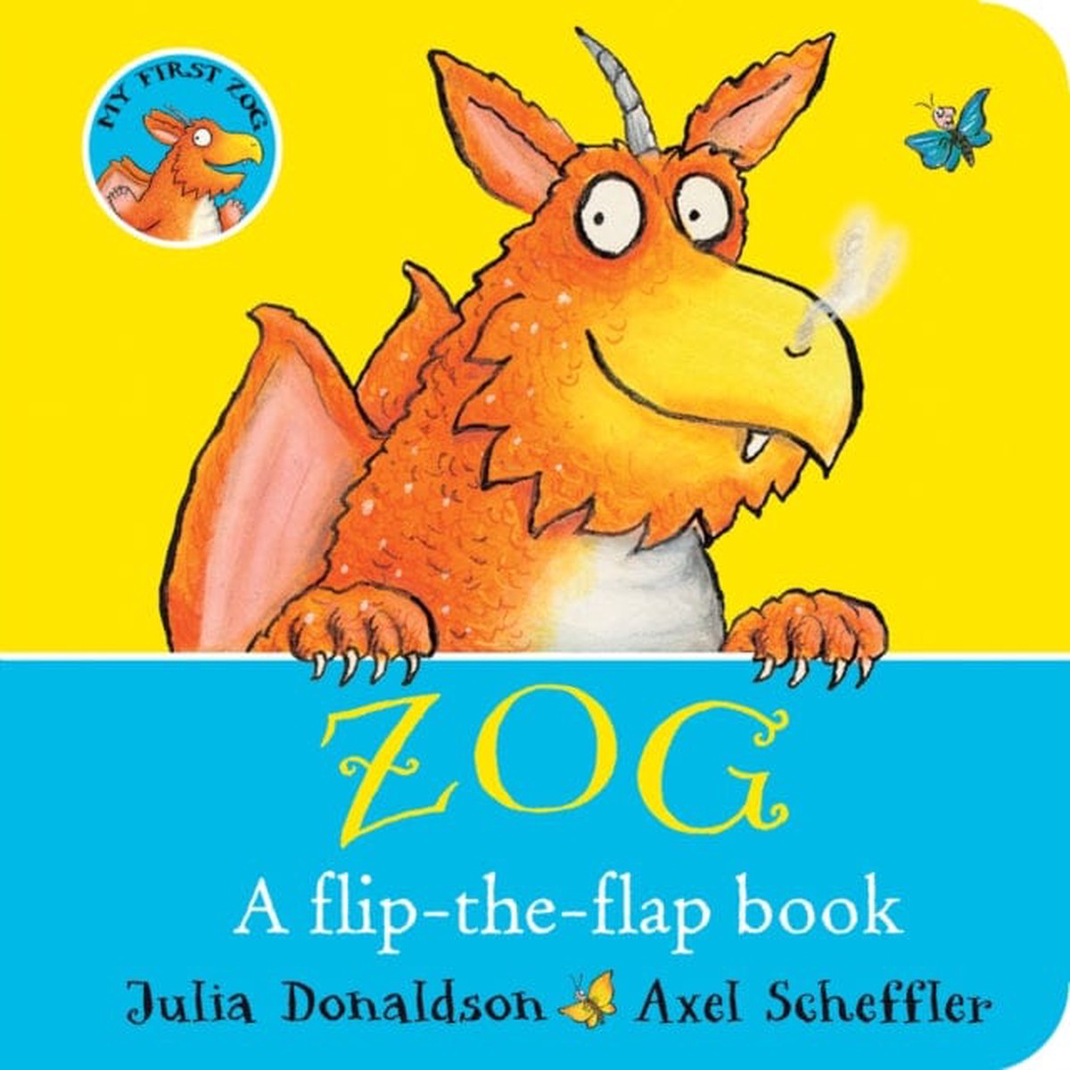ZOG – A Flip-the-Flap Board Book by Julia Donaldson