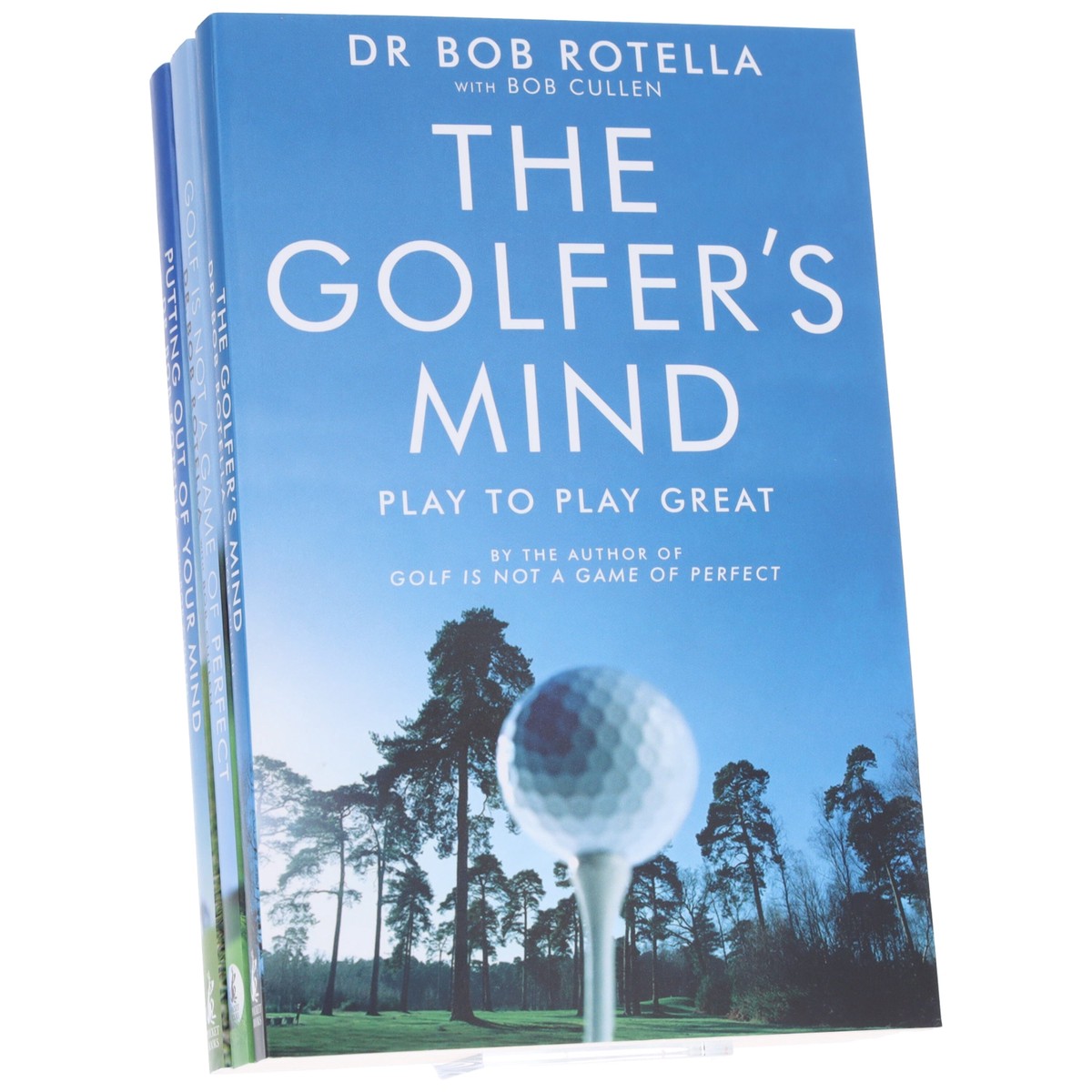 Dr. Bob Rotella Collection (Golf is Not a Game of Perfect, Putting Out Of Your Mind & The Golfer's Mind) 3 Books Set - Non Fiction - Paperback