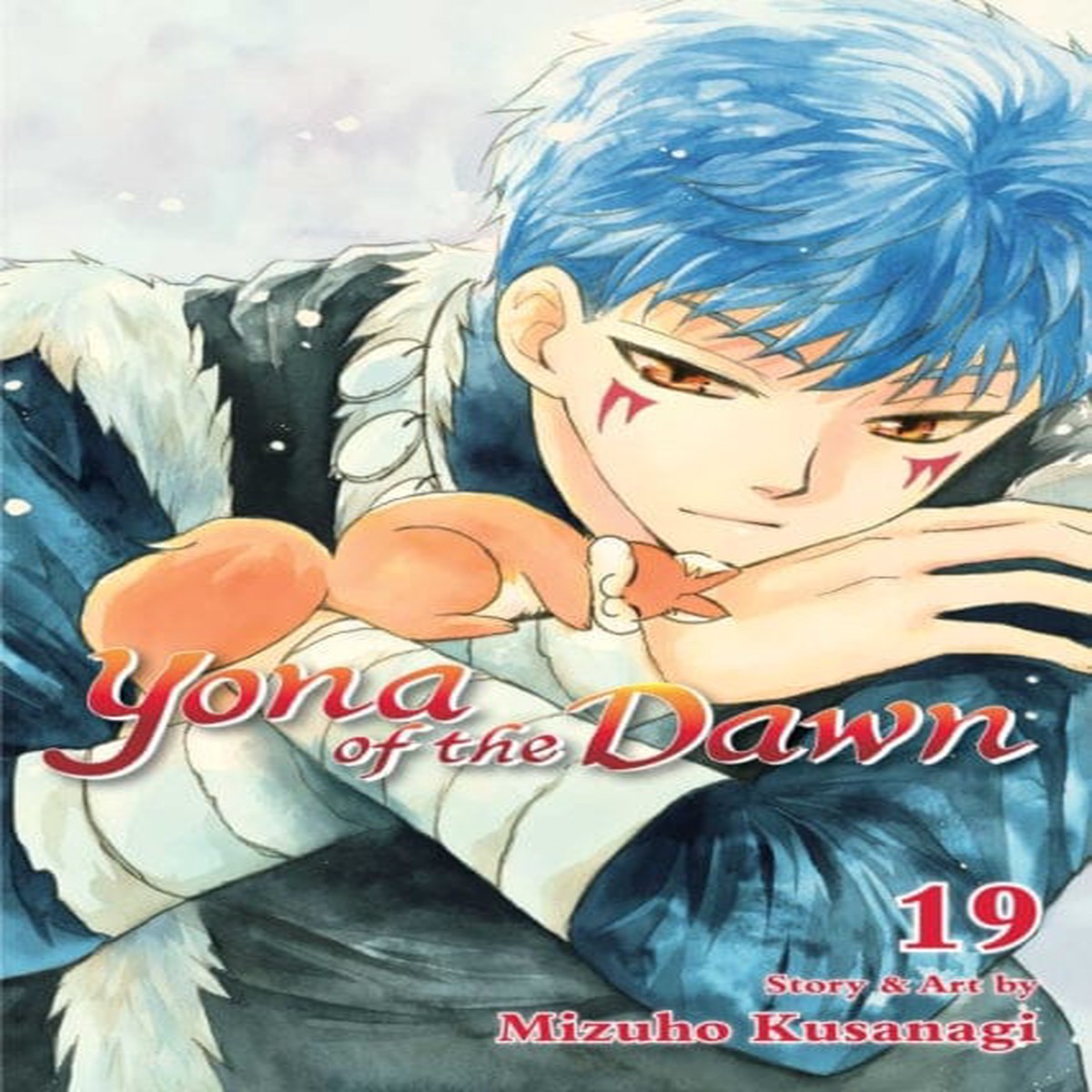 Yona of the Dawn, Vol. 19 by Mizuho Kusanagi