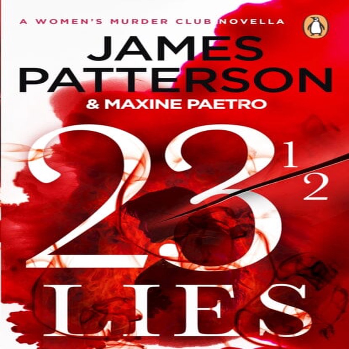 23 Lies : (A Women's Murder Club Novella) by James Patterson